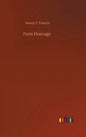 Farm Drainage - Hardcover