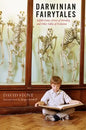 Darwinian Fairytales: Selfish Genes, Errors of Heredity and Other Fables of Evolution - Paperback