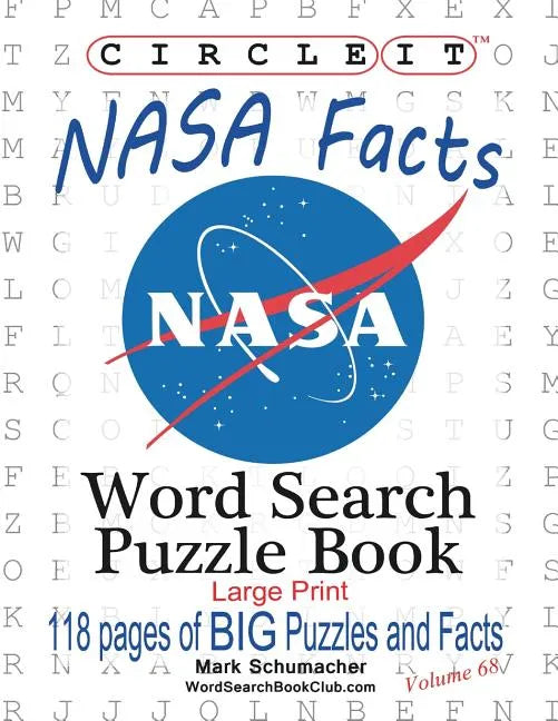 Circle It, NASA Facts, Large Print, Word Search, Puzzle Book - Paperback