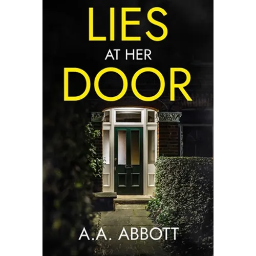 Lies at Her Door: A Psychological Thriller - Paperback