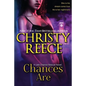 Chances Are: A Last Chance Rescue Novel - Paperback