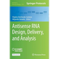 Antisense RNA Design, Delivery, and Analysis - Hardcover