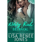 Dirty Rich Betrayal - Paperback