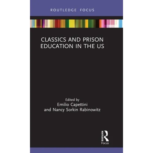 Classics and Prison Education in the Us - Hardcover
