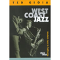 West Coast Jazz: Modern Jazz in California, 1945-1960 - Paperback