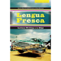 Lengua Fresca: Latinos Writing on the Edge - Paperback
