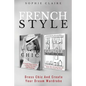 French Style: Dress Chic And Create Your Dream Wardrobe - Paperback