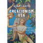 Creationism USA: Bridging the Impasse on Teaching Evolution - Hardcover