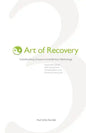 Art of Recovery: Transforming Shame and Addiction Mythology - Paperback