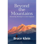 Beyond the Mountains: Discovering Blessings in a Cancer Diagnosis - Paperback