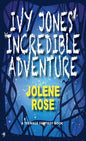 Ivy Jones' Incredible Adventure - Paperback