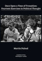 Once Upon a Time of Transition: Fourteen Exercises in Political Thought - Paperback