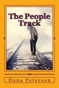 The People Track: The Continuing Adventures of Jeff Nichols - Paperback