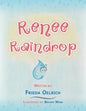 Renee Raindrop - Paperback