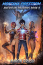 Montana Firestorm: An Urban Fantasy Harem Adventure - Paperback