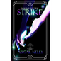 Strike: The New Protectorate Stories: Volume Three - Paperback