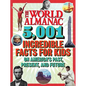 The World Almanac 5,001 Incredible Facts for Kids on America's Past, Present, and Future - Hardcover