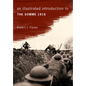 An Illustrated Introduction to the Somme 1916 - Paperback
