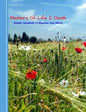 Matters of Life & Death: Guided Handybook to Organise Your Affairs - Paperback