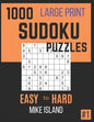 1000 Large Print Sudoku Puzzles: Sudoku Puzzle Book For Adults - Paperback