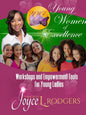 Young Women of Excellence: Workshops and Empowerment Tools for Young Ladies - Paperback