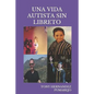 Una Vida Autista Sin Libreto - Paperback