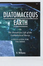 Diatomaceous Earth: The Humdrum Life of The Lackadaisical Barry: A Field Guide for the Birds - Paperback