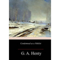 Condemned as a Nihilist - Paperback