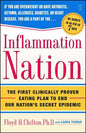 Inflammation Nation: The First Clinically Proven Eating Plan to End Our Nation's Secret Epidemic - Paperback