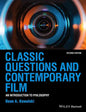 Classic Questions and Contemporary Film: An Introduction to Philosophy - Paperback