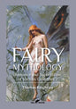 Fairy Mythology 2: Romance and Superstition of Various Countries - Paperback