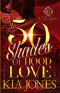 Fifty Shades Of Hood Love - Paperback