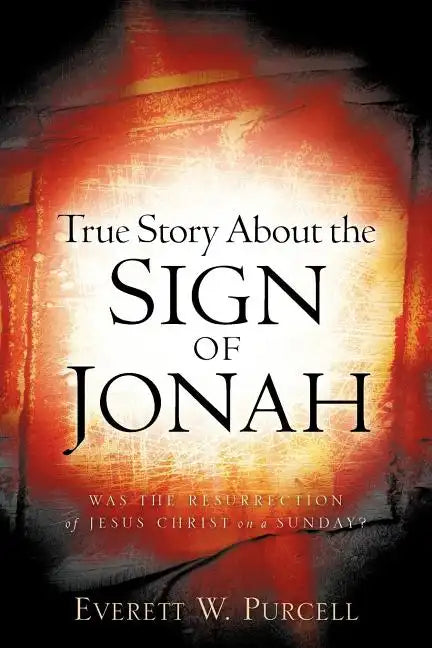 True Story about the Sign of Jonah - Paperback