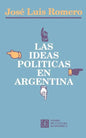 Las Ideas Politicas En Argentina - Paperback
