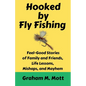 Hooked by Fly Fishing - Paperback