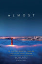 Almost: 12 Electric Months Chasing A Silicon Valley Dream - Paperback