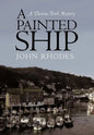 A Painted Ship: A Thomas Ford Mystery - Hardcover