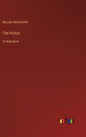 The Prince: in large print - Hardcover