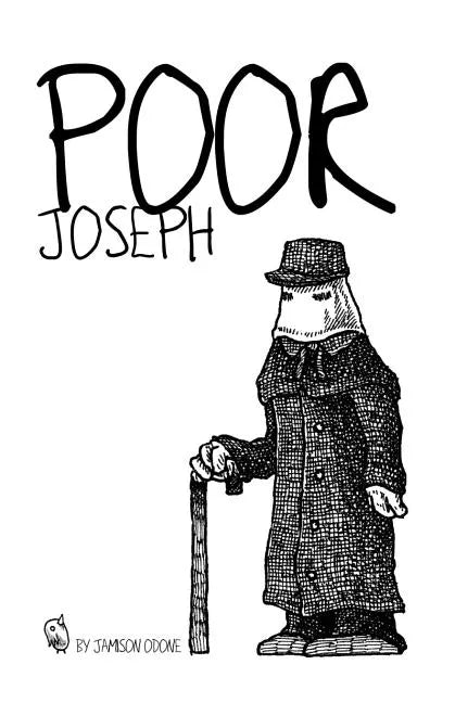 Poor Joseph: A mini-narrative about one of history's most curious figures, The Elephant Man - Paperback