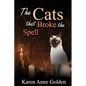 The Cats that Broke the Spell - Paperback