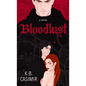 Bloodlust - Hardcover