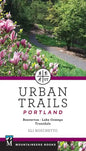 Urban Trails Portland: Beaverton, Lake Oswego, Troutdale - Paperback