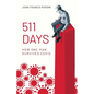511 Days: How One Man Survived Covid - Paperback