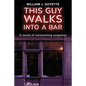 This Guy Walks Into A Bar - Paperback