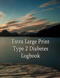 Extra Large Print Type 2 Diabetes Logbook: Keep control of your diabetes - Paperback