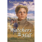 Watchers on the Hill - Paperback