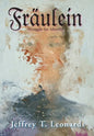 Fraulein: Struggle for Identity - Hardcover