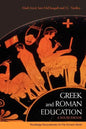 Greek and Roman Education: A Sourcebook - Paperback