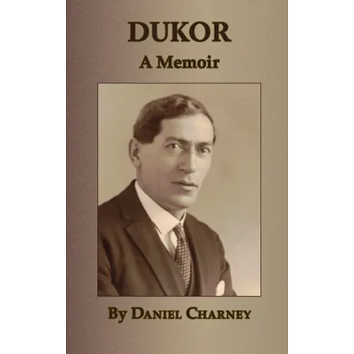 Dukor - A Memoir - Hardcover