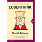 Loserthink - Paperback